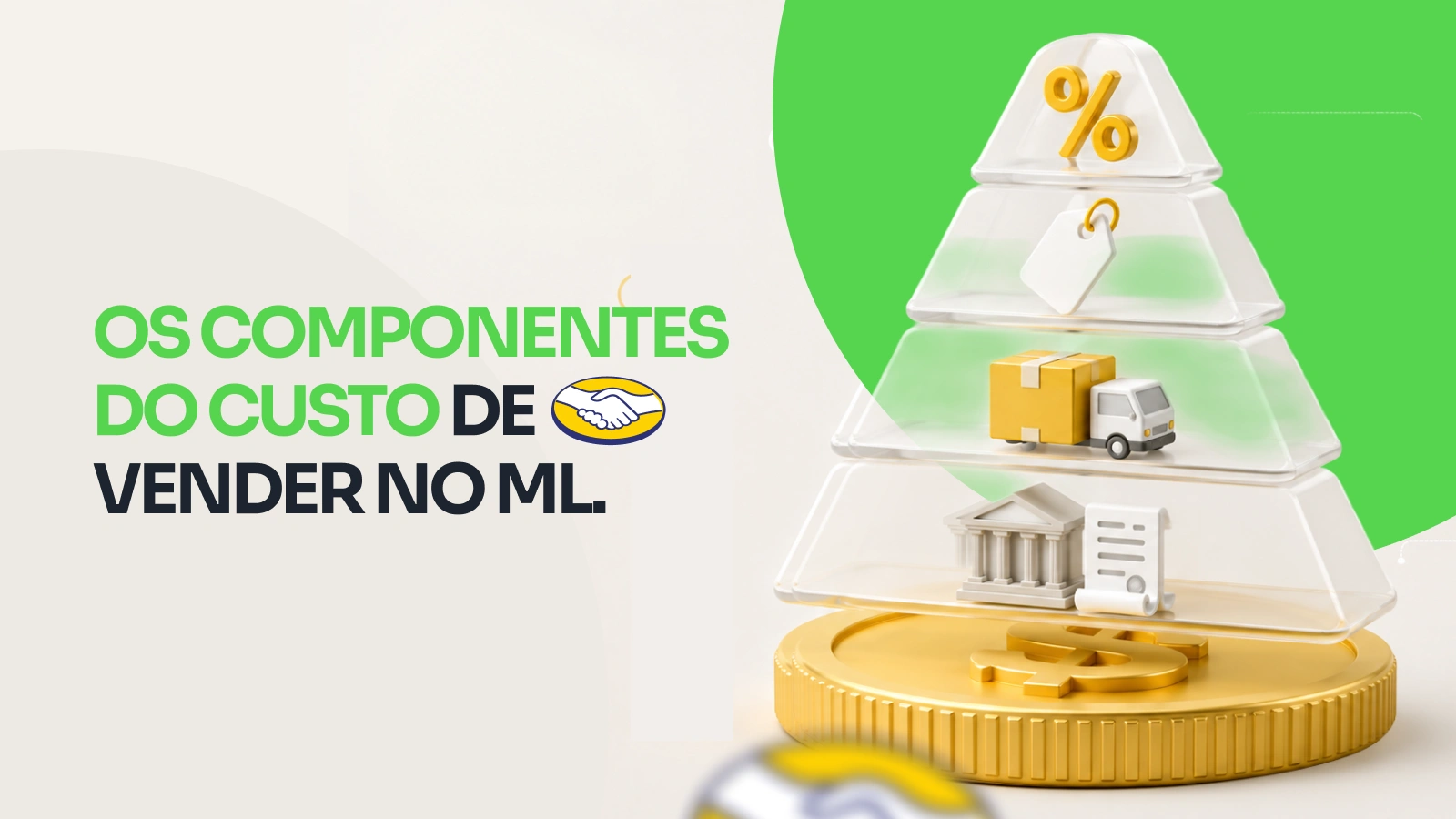 Os componentes do custo de vender no Mercado Livre: comissão, tarifa, frete e impostos