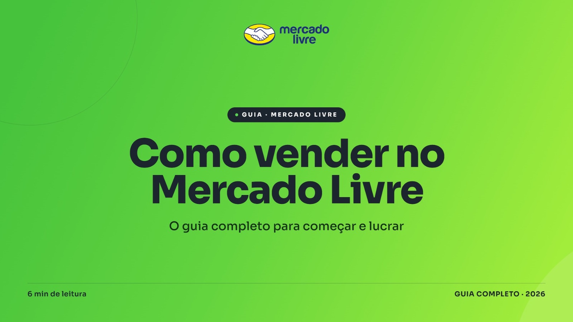Como vender no Mercado Livre — guia completo Método P4