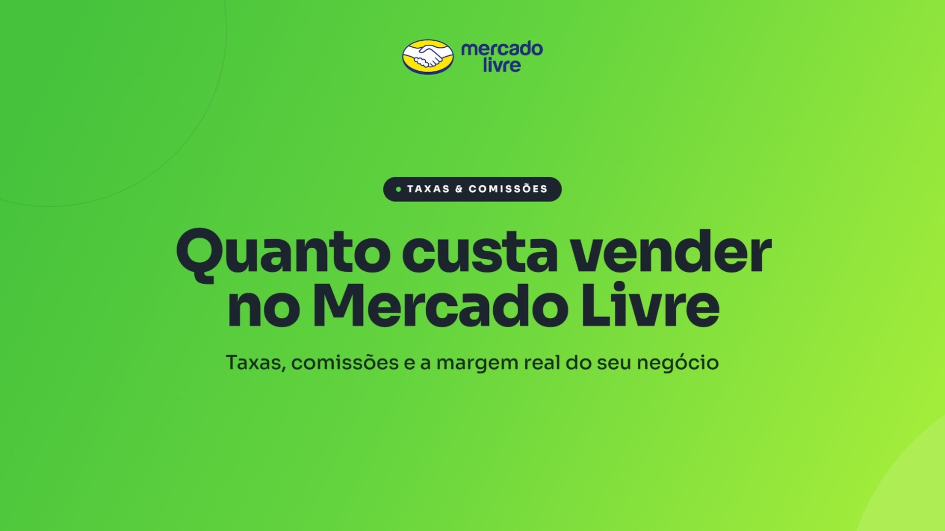 Quanto custa vender no Mercado Livre